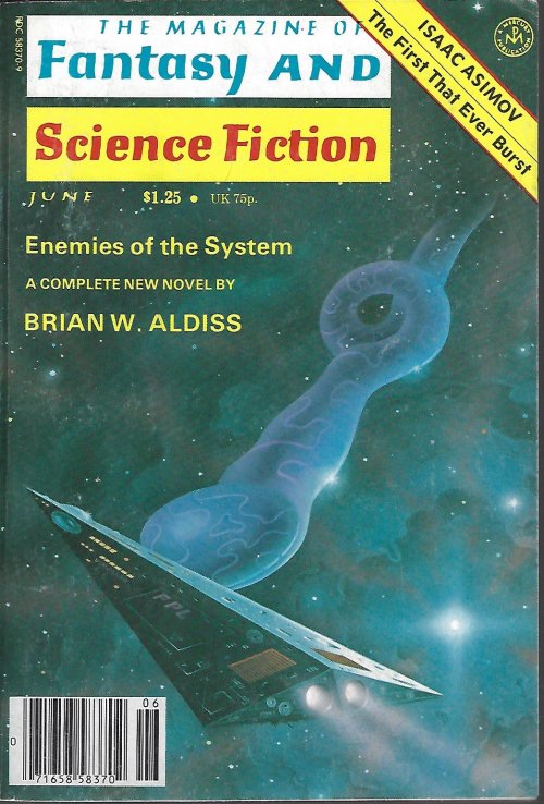 F&SF (BRIAN W. ALDISS; JANE YOLEN; LEE KILLOUGH; GORDON EKLUND; FRANK SISK; JACK C. HALDEMAN; GARY JENNINGS; ALEXEI & CORY PANSHIN; GAHAN WILSON; BAIRD SEARLES; ISAAC ASIMOV) - The Magazine of Fantasy and Science Fiction (F&Sf): June 1978