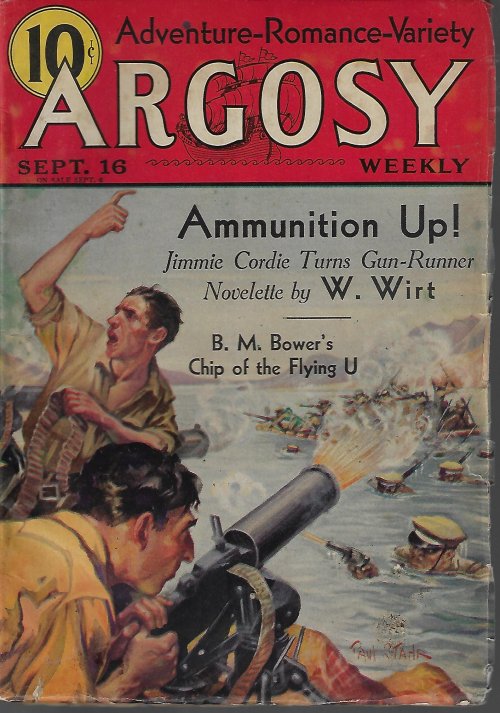 ARGOSY (W. WIRT; B. M. BOWER; FORREST ROSAIRE; DOUGLAS LEACH; STOOKIE ALLEN; CHARLES GREEN; MAX BRAND; HERBERT L. MCNARY; FRED MACISAAC) - Argosy Weekly: September, Sept. 16, 1933 (
