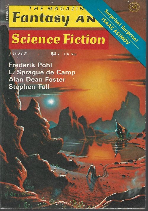F&SF (FREDERIK POHL; STEPHEN TALL; ROBERT F. YOUNG; ALAN DEAN FOSTER; C. L. GRANT; L. SPRAGUE DE CAMP; ISAAC ASIMOV) - The Magazine of Fantasy and Science Fiction (F&Sf): June 1976 (