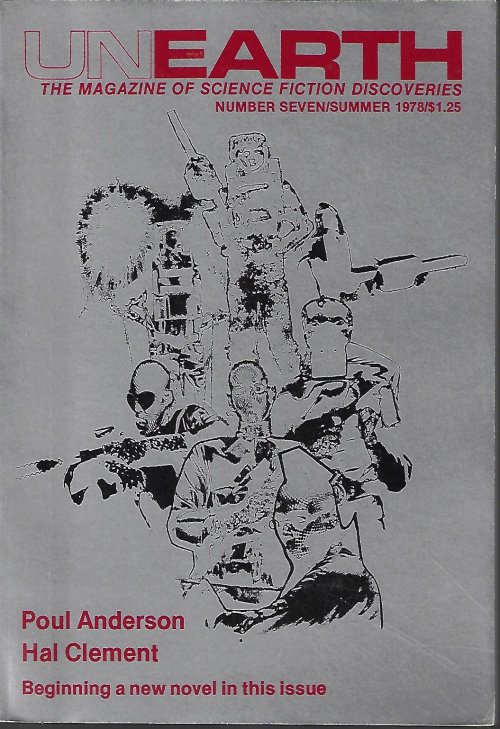 UNEARTH (RUDY RUCKER; NEIL OLONOFF; STEVE VANCE; POUL ANDERSON; CRAIG GARDNER; HAL CLEMENT) - Unearth: Summer 1978