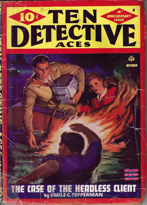 TEN DETECTIVE ACES (EMILE C. TEPPERMAN; WILLIAM ROUGH; FREDRIC BROWN; FRANCIS K. ALLAN; MARK WRIGHT; DAVID X. MANNERS; GRETA BARDET; H. Q. MASUR; ROBERT TURNER; JOHN MICHEL; JOE ARCHIBALD) - Ten Detective Aces: October, Oct. 1943