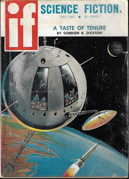 IF (JIM HARMON; JOHN RACKHAM; GORDON R. DICKSON; ALBERT R. TEICHNER; WILLIAM W. STUART; J. T. MCINTOSH; THEODORE STURGEON) - If Worlds of Science Fiction: July 1961
