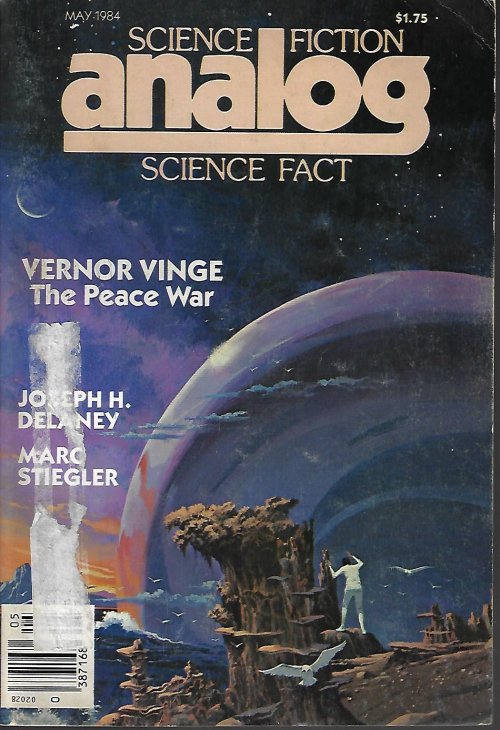 ANALOG (VERNOR VINGE; JOSEPH H. DELANEY & MARC STIEGLER; DAVID BRIN; ALLISON TELLURE; W. T. QUICK; BEN BOVA) - Analog Science Fiction/ Science Fact: May 1984 (