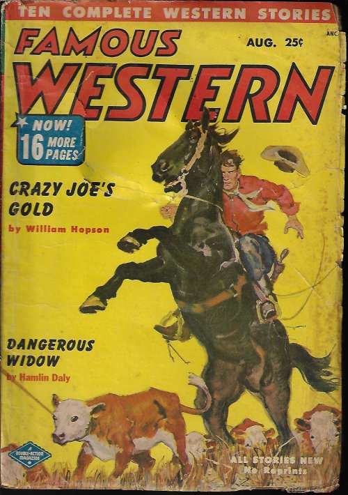 FAMOUS WESTERN (HAROLD GLUCK; WILLIAM HOPSON; HAMLIN DALY; ART KERCHEVAL; C. H. COGSWELL; DAVE WILSON; BEN SMITH; A. A. BAKER; S. A. LOMBINO; WADE HAMILTON) - Famous Western: August, Aug. 1952