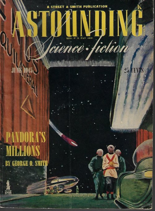 ASTOUNDING (LEWIS PADGETT - AKA HENRY KUTTNER & C. L. MOORE; MURRAY LEINSTER; GEORGE O. SMITH; A. E. VAN VOGT; A. BERTRAM CHANDLER; HARRY WALTON; R. S. RICHARDSON) - Astounding Science Fiction: June 1945