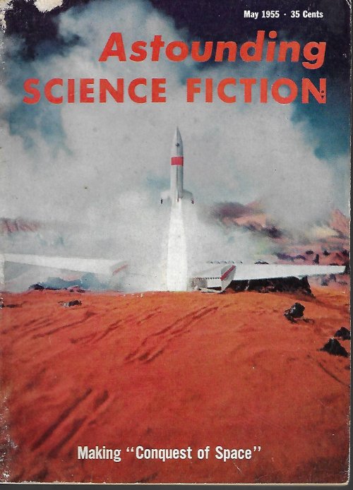 ASTOUNDING (EVERETT B. COLE; ISAAC ASIMOV; ERIC FRANK RUSSELL; ALGIS BUDRYS; POUL ANDERSON; CHARLES F. HOCKETT) - Astounding Science Fiction: May 1955 (