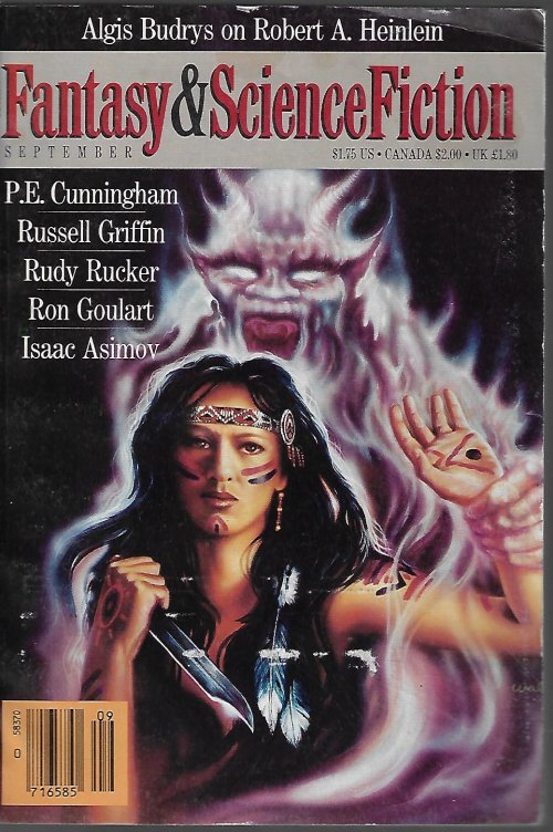 F&SF (PHYLLIS EISENSTEIN; P. E. CUNNINGHAM; RUSSELL GRIFFIN; MARION ZIMMER BRADLEY; JOHN M. LANDSBERG; JESSIE THOMPSON; RON GOULART; RUDY RUCKER & PAUL DI FILIPPO) - The Magazine of Fantasy and Science Fiction (F&Sf): September, Sept. 1988