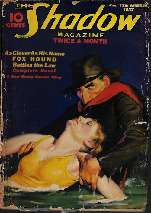 SHADOW (MAXWELL GRANT; BRUCE HARLEY; HENRY LYSING; STEVE FISHER; DEAN CALLAHAN; SAUNDERS M. CUMMINGS) - The Shadow: January, Jan. 15, 1937 (