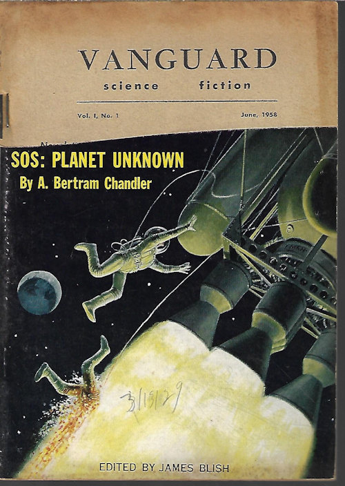 VANGUARD (A. BERTRAM CHANDLER; C. M. KORNBLUTH; JAMES E. GUNN; RAYMOND F. JONES; RICHARD WILSON; JAMES BLISH; L. SPRAGUE DE CAMP; LESTER DEL REY) - Vanguard Science Fiction: June 1958