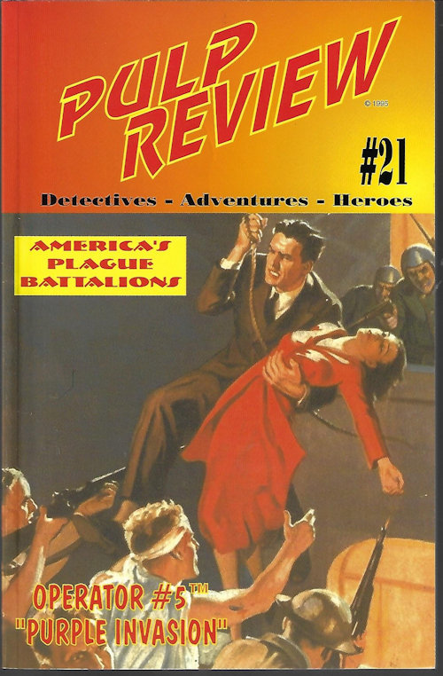 PULP REVIEW (CURTIS STEELE; EDMOND BEVILLE)(ED. JOHN P. GUNNISON) - Pulp Review #21: (Operator 5) 