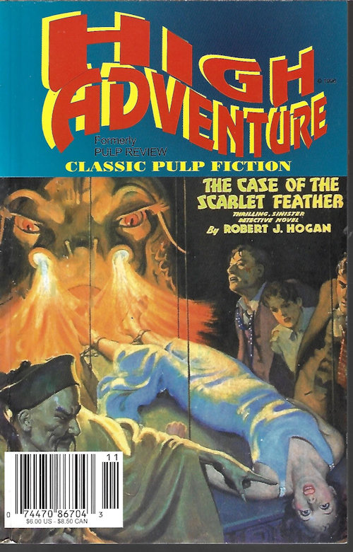 HIGH ADVENTURE (JOHN GUNNISON, EDITOR)(ROBERT J. HOGAN) - High Adventure No. 31; January, Jan. 1997 (the Mysterious Wu Fang: ; October, Oct. 1935)