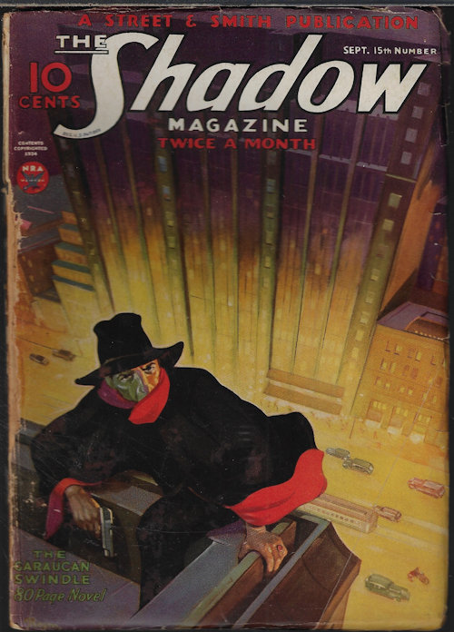 SHADOW (MAXWELL GRANT; JAY J. KALEZ; LAURENCE DONOVAN; DEAN CALLAHAN; HENRY LYSING) - The Shadow: September, Sept. 15, 1934 (