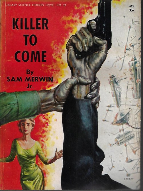 MERWIN, SAM - Killer to Come: Galaxy Science Fiction Novel # 22