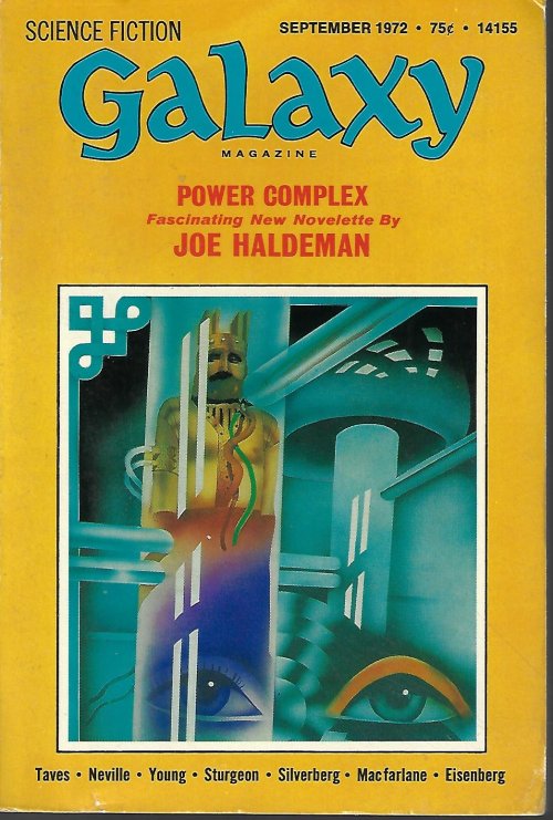GALAXY (JOE HALDEMAN; ROBERT SILVERBERG; W. MACFARLANE; ERNEST TAVES; ROBERT F. YOUNG; LERRY EISENBERG; KRIS NEVILLE) - Galaxy: September, Sept. 1972 (