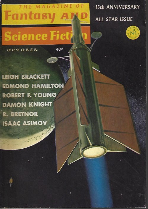 F&SF (DAMON KNIGHT; LEIGH BRACKETT; EDMOND HAMILTON; ROBERT F. YOUNG; R. BRETNOR; THEODORE L. THOMAS; HOGAN SMITH; ISAAC ASIMOV) - The Magazine of Fantasy and Science Fiction (F&Sf): October, Oct. 1964