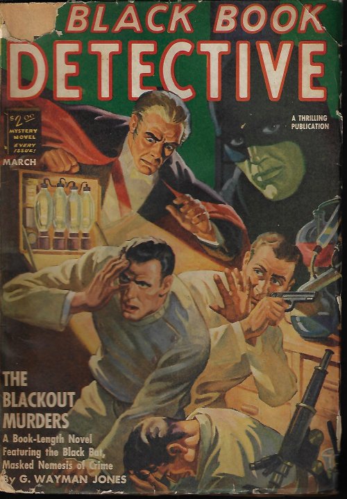 BLACK BOOK DETECTIVE (G. WAYMAN JONES; ROBERT C. DONOHUE; NORMAN A. DANIELS) - Black Book Detective Magazine: March, Mar. 1942 (