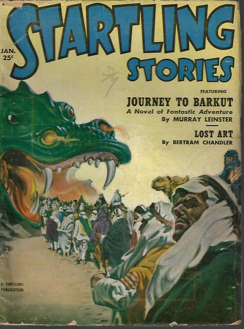 STARTLING (MURRAY LEINSTER; A. BERTRAM CHANDLER; RAYMOND Z. GALLUN; JOHN WYNDHAM; MACK REYNOLDS) - Startling Stories: January, Jan. 1952