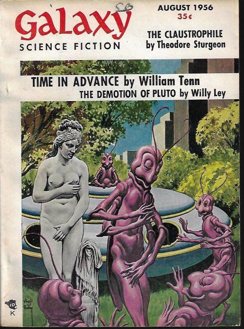 GALAXY (WILLIAM TENN; ROBERT SHECKLEY; THEODORE STURGEON; CLIFFORD D. SIMAK; DAMON KNIGHT; JAMES BLISH; WILLY LEY) - Galaxy Science Fiction: August, Aug. 1956