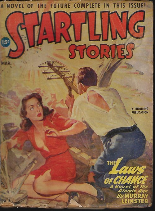 STARTLING (MANLY WADE WELLMAN; MURRAY LEINSTER; MARGARET ST. CLAIR; JOHN BARRETT) - Startling Stories: March, Mar. 1947