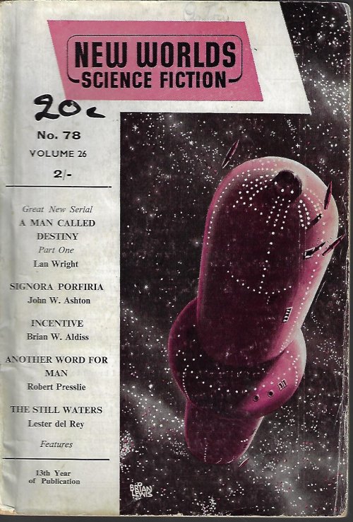 NEW WORLDS (LAN WRIGHT; JOHN W. ASHTON; ROBERT PRESSLIE; BRIAN W. ALDISS; LESTER DEL REY; ROGER CRITCHLEY) - New Worlds of Science Fiction: No. 78, December, Dec. 1958