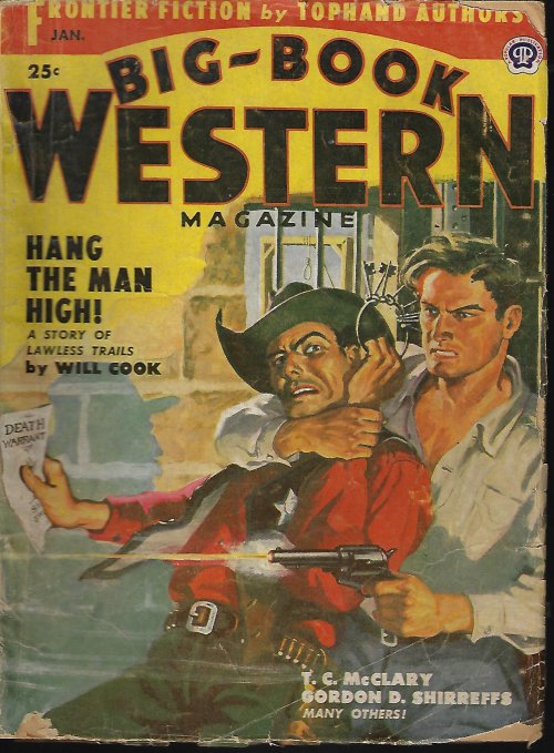 BIG-BOOK WESTERN (WILL COOK; T. C. MCCLARY; GORDON D. SHIRREFFS; W. J. REYNOLDS; WILLIAM HEUMAN; BRUCE CASSIDAY; BESS RITTER; DAVE SANDS; BART CASSIDY; REX CAMPBELL; WALTER K. PUTNEY) - Big-Book Western Magazine: January, Jan. 1954