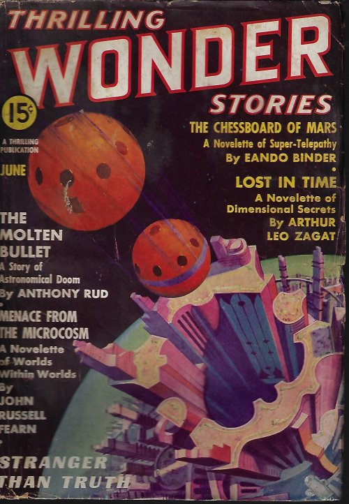 THRILLING WONDER (JOHN RUSSELL FEARN; ARTHUR LEO ZAGAT; EANDO BINDER; ANTHONY RUD; RAYMOND Z. GALLUN; RICHARD TOOKER; J. HARVEY HAGGARD; ARTHUR K. BARNES; FRANK BELKNAP LONG, JR.; JACK BINDER; MAX PLAISTED) - Thrilling Wonder Stories: June 1937