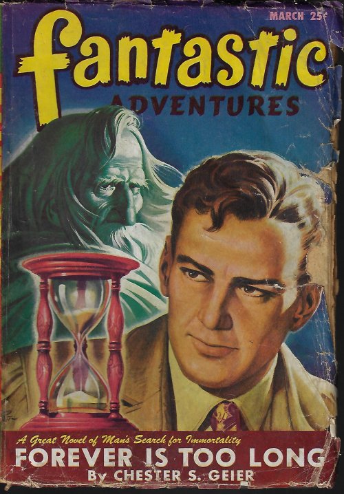 FANTASTIC ADVENTURES (CHESTER S. GEIER; CHARLES F. MYERS; GUY ARCHETTE; E. K. JARVIS; ROBERT MOORE WILLIAMS; RICHARD S. SHAVER) - Fantastic Adventures: March, Mar. 1947
