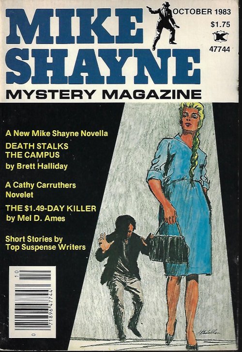 MIKE SHAYNE MYSTERY (BRETT HALLIDAY; MEL D. AMES; MORRIS HERSHMAN; CONRAD WESSELHOEFT; MICHAEL BRACKEN; RICHARD A. MOORE; ISAK ROMUN; MIKE TAYLOR; JOHN BALL) - Mike Shayne Mystery Magazine: October, Oct. 1983