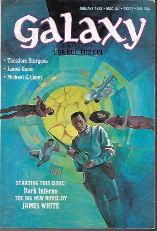 GALAXY (T. J. BASS; JAMES GUNN; JAMES WHITE; MICHAEL G. CONEY; BOB SHAW; TAD CRAWFORD; F. A. DAVIS) - Galaxy Science Fiction: January, Jan. 1972