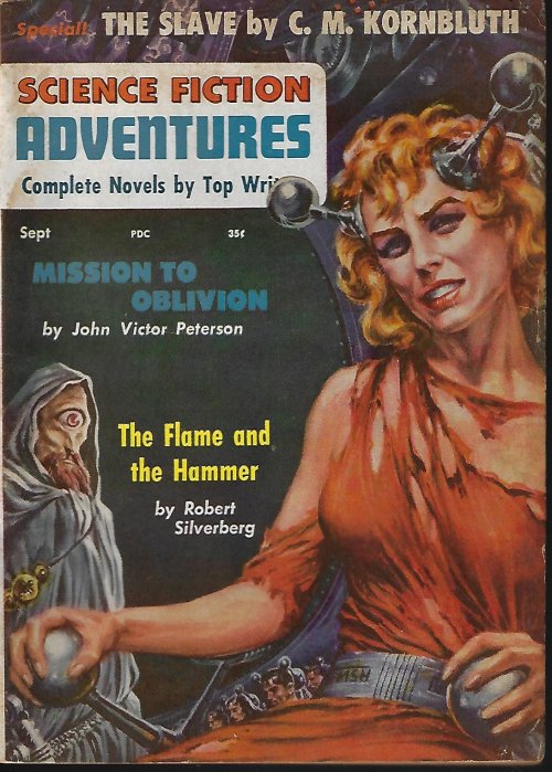 SCIENCE FICTION ADVENTURES (C. M. KORNBLUTH; JOHN VICTOR PETERSON; ROBERT SILVERBERG) - Science Fiction Adventures: September, Sept. 1957