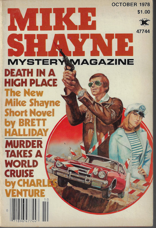 MIKE SHAYNE MYSTERY (BRETT HALLIDAY; CHARLES VENTURA; KENNETH MOORE; GREGORY P. STEVENS; PATRICK SCAFFETTI; WYC TOOLE; ROY MEADOR) - Mike Shayne Mystery Magazine: October, Oct. 1978