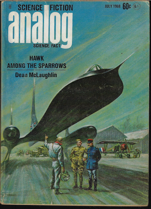 ANALOG (DEAN MCLAUGHLIN; JOE POYER; W. C. FRANCIS; R. C. FITZPATRICK; POUL ANDERSON) - Analog Science Fiction/ Science Fact: July 1968 (