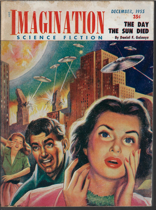 IMAGINATION (DANIEL F. GALOUYE; GORDON DICKSON; HANK SEARLS; ARNOLD MARMOR; NORMAN ARKAWAY) - Imagination Stories of Science and Fantasy: December, Dec. 1955