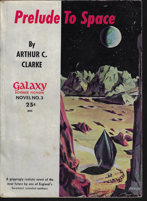 CLARKE, ARTHUR C. - Prelude to Space: Galaxy Science Fiction Novel #3