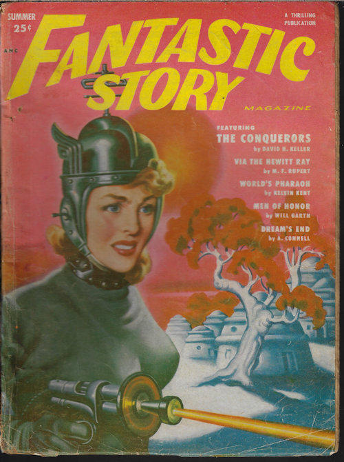 FANTASTIC STORY (DAVID H. KELLER; M. F. RUPERT; ALLEN K. LANG; MATT LEE; DAVE DRYFOOS; KELVIN KENT - AKA HRNRY KUTTNER; A. CONNELL; WIL GARTH) - Fantastic Story: Summer 1951