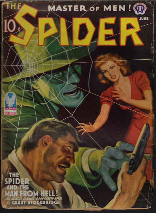SPIDER (GRANT STOCKBRIDGE; EARLE FRANKLIN BAKER; EMILE C. TEPPERMAN) - The Spider, Master of Men!: June 1943 (