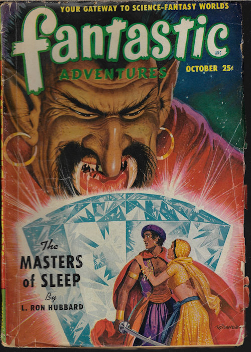 FANTASTIC ADVENTURES (L. RON HUBBARD; DALLAS ROSS; LESTER BARCLAY; DAVE DRYFOOS; H. B. HICKEY) - Fantastic Adventures: October, Oct. 1950 (