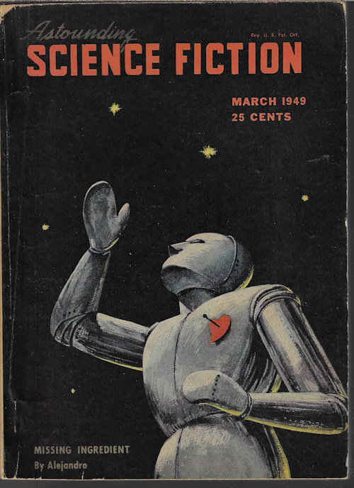 ASTOUNDING (WILMAR H. SHIRAS; L. SPRAGUE DE CAMP; REX GRAHAM; ERIC FRANK RUSSELL; HAL CLEMENT; WILL STEWART - AKA JACK WILLIAMSON; ARTHUR DUGAN) - Astounding Science Fiction: March, Mar. 1949 (