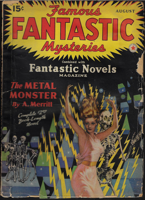 FAMOUS FANTASTIC MYSTERIES (A. MERRITT; DOROTHY DONNELL CALHOUN) - Famous Fantastic Mysteries: August, Aug. 1941 (