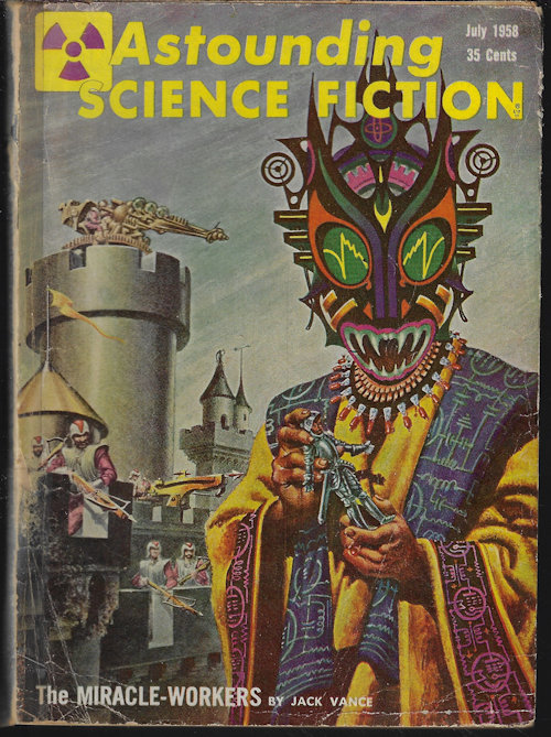 ASTOUNDING (JACK VANCE; RALPH WILLIAMS; CHRISTOPHER ANVIL; HAL CLEMENT) - Astounding Science Fiction: July 1958 (