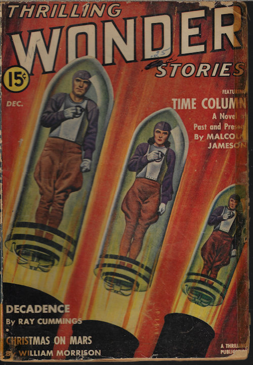 THRILLING WONDER (FRANK BELKNAP LONG; RAY CUMMINGS; WILLIAM MORRISON; H. L. GOLD; CHARLES STODDARD) - Thrilling Wonder Stories: December, Dec. 1941