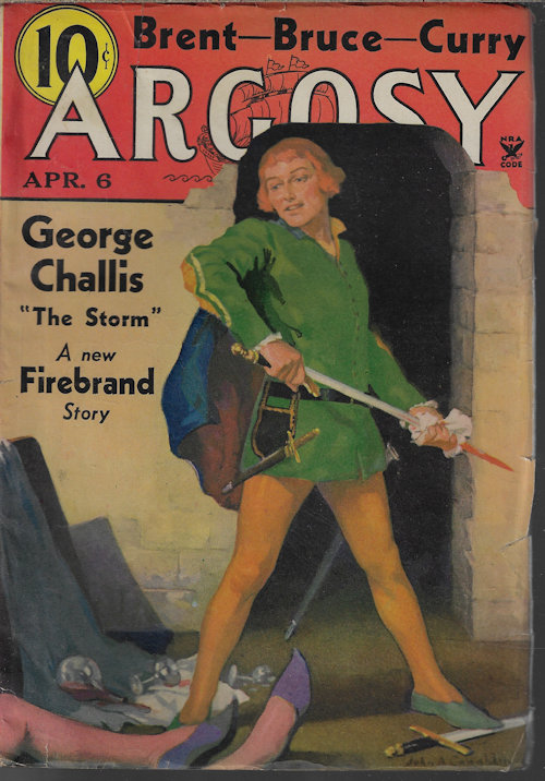 ARGOSY (LORING BRENT - AKA GEROGE F. WORTS; H. H. MATTESON; GEORGE BRUCE; TOM CURRY; STOOKIE ALLEN; ANTHONY M. RUD; GEORGE CHALLIS - AKA FREDERICK FAUST, MAX BRAND; FRED MACISAAC) - Argosy Weekly: April, Apr. 6, 1935 (