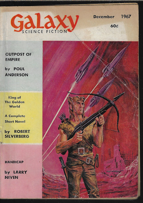 GALAXY (POUL ANDERSON; LARRY NIVEN; RICHARD WILSON; ROBERT SILVERBERG; FRITZ LEIBER; PHILIP LATHAM; HARRY HARRISON) - Galaxy Science Fiction: December, Dec. 1967