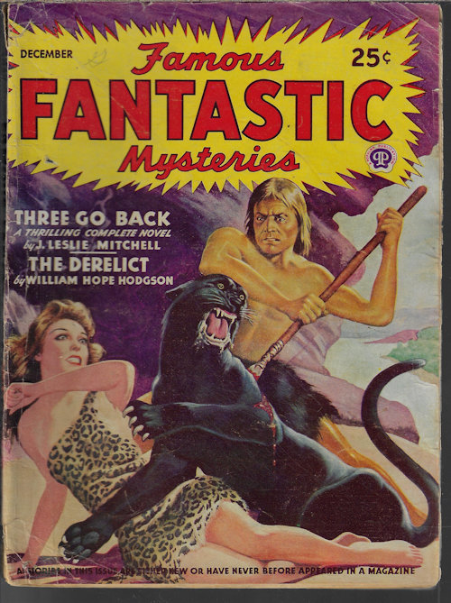 FAMOUS FANTASTIC MYSTERIES (J. LESLIE MITCHELL; WILLIAM HOPE HODGSON; ROBERT W. CHAMBERS; RAY BRADBURY) - Famous Fantastic Mysteries: December, Dec. 1943 (