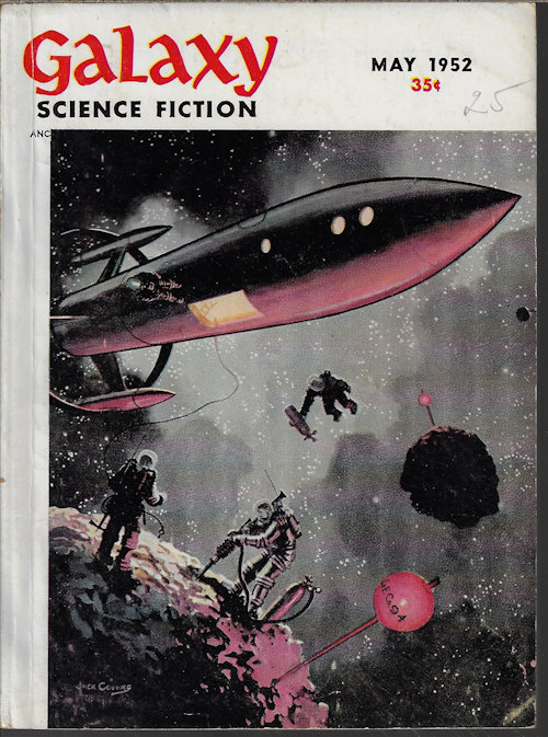 GALAXY (BOYD ELLANBY; RICHARD MATHESON; POUL ANDERSON; PETER PHILLIPS; CHARLES V. DE VET; FRANKLIN ABEL) - Galaxy Science Fiction: May 1952