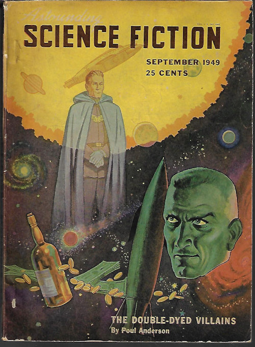 ASTOUNDING (POUL ANDERSON; L. SPRAGUE DE CAMP; H. B. FYFE; ARTHUR C. CLARKE; E. L. LOCKE; JOHN H. POMEROY) - Astounding Science Fiction: September, Sept. 1949 (
