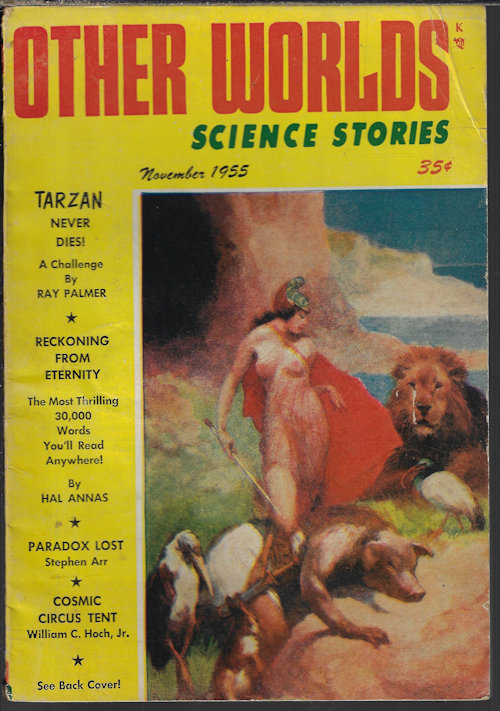 OTHER WORLDS (RAY PALMER; ROBERT MOORE WILLIAMS; RUSSELL STORM; ROGER ARCOT) - Other Worlds Science Stories: November, Nov. 1955
