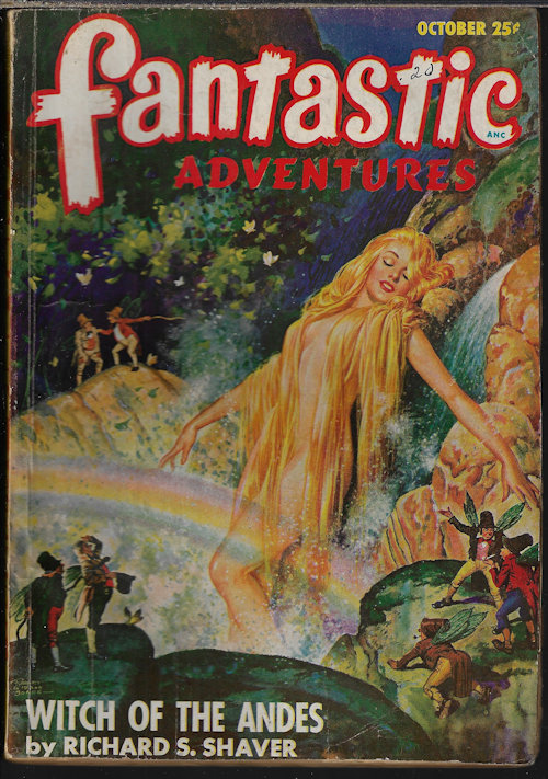 FANTASTIC ADVENTURES (RICHARD S. SHAVER; BERKELEY LIVINGSTON; GEOFF ST. REYNARD; LARRY STERNIG; H. B. HICKEY; MARGARET ST. CLAIR; ROG PHILLIPS) - Fantastic Adventures: October, Oct. 1947