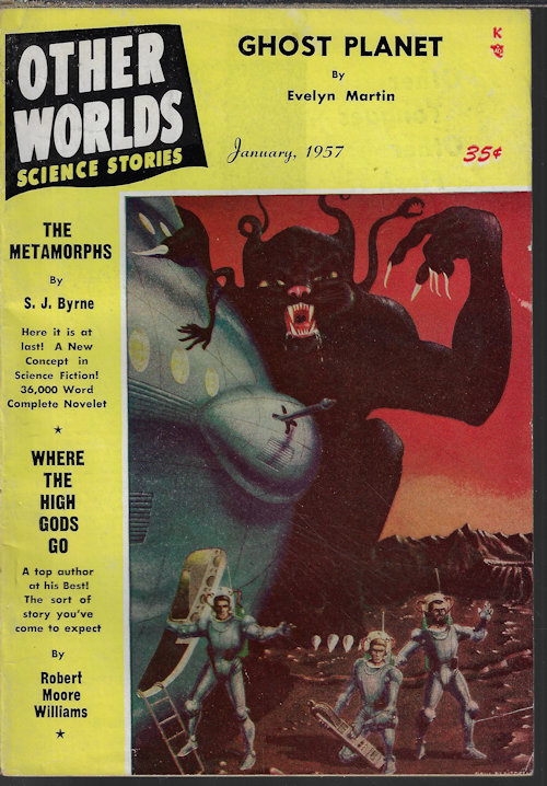 OTHER WORLDS (RAY PALMER; S. J. BYRNE; ROBERT MOORE WILLIAMS; EVELYN MARTIN) - Other Worlds Science Stories: January, Jan. 1957