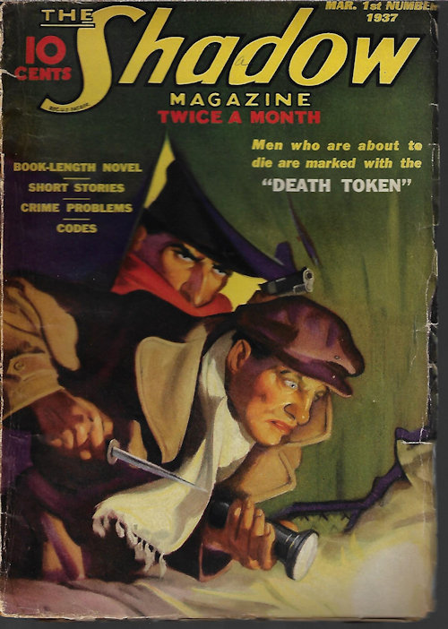 SHADOW (MAXWELL GRANT; LAURENCE DONOVAN; HENRY LYSING; GEORGE ALLAN MOFFATT; DEAN CALLAHAN; NORMAN A. DANIELS) - The Shadow: March, Mar. 1, 1937 (